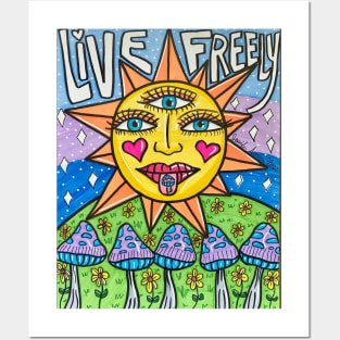 Live Freely Sun Posters and Art